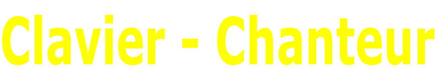 Clavier - Chanteur
